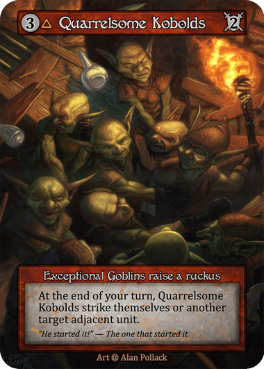 Quarrelsome Kobolds