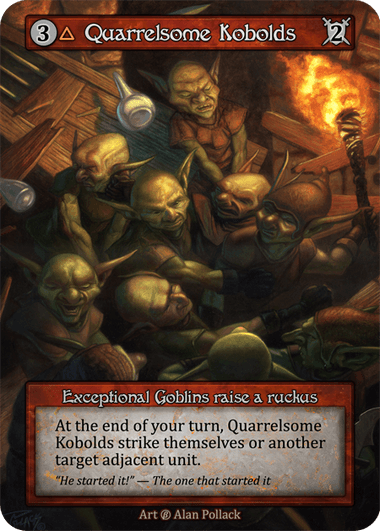 Quarrelsome Kobolds