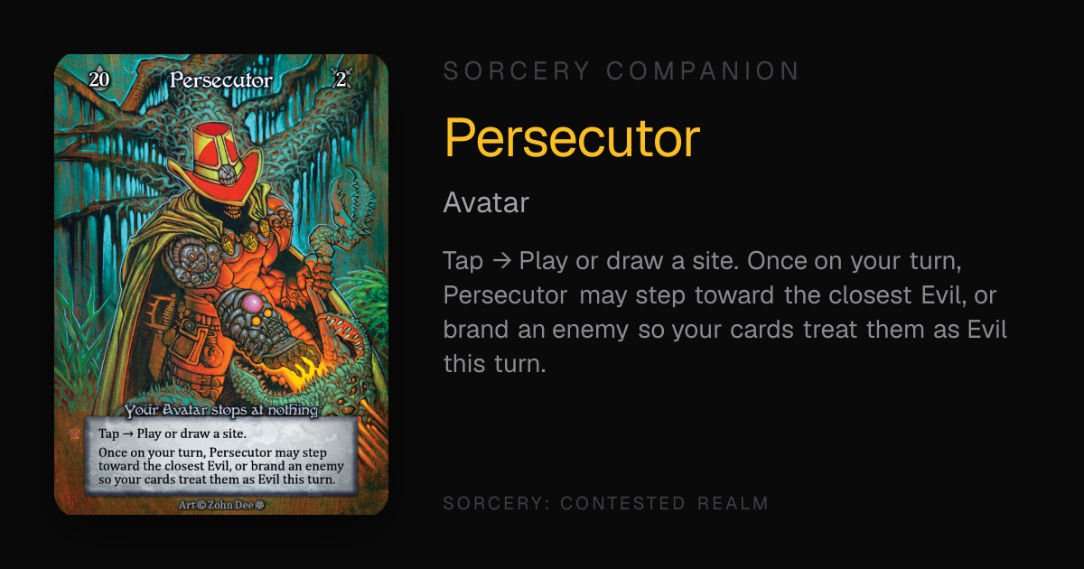Persecutor — Sorcery Companion