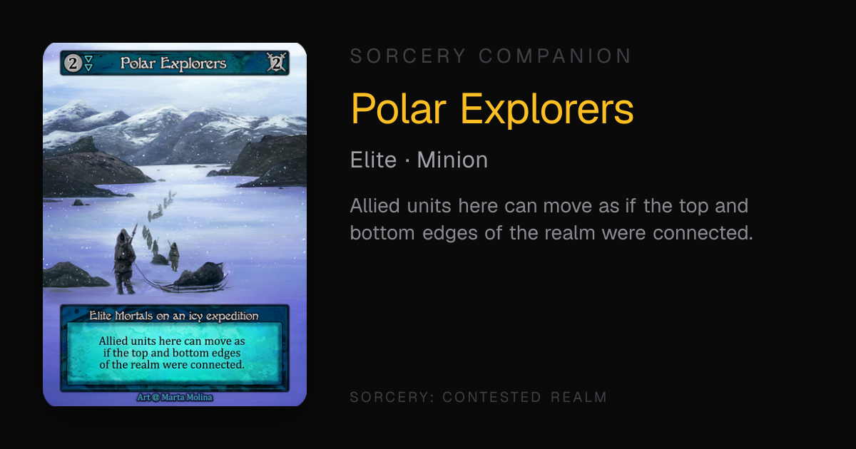 Polar Explorers — Sorcery Companion