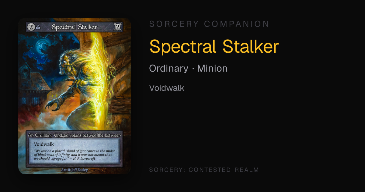 Spectral Stalker — Sorcery Companion