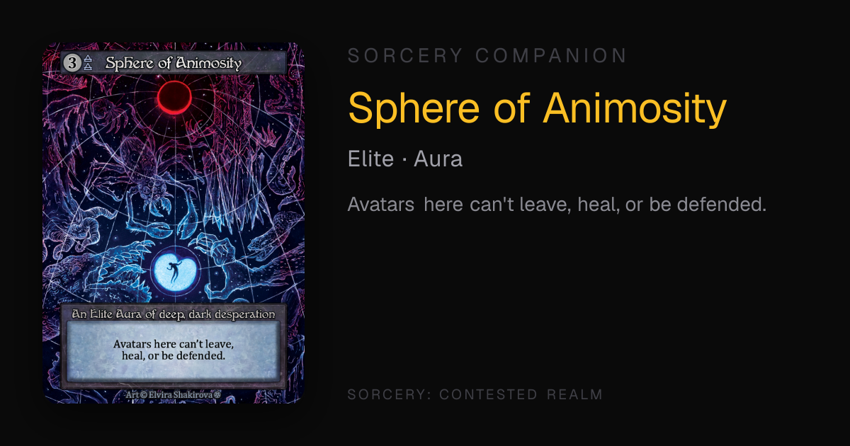 Sphere of Animosity — Sorcery Companion