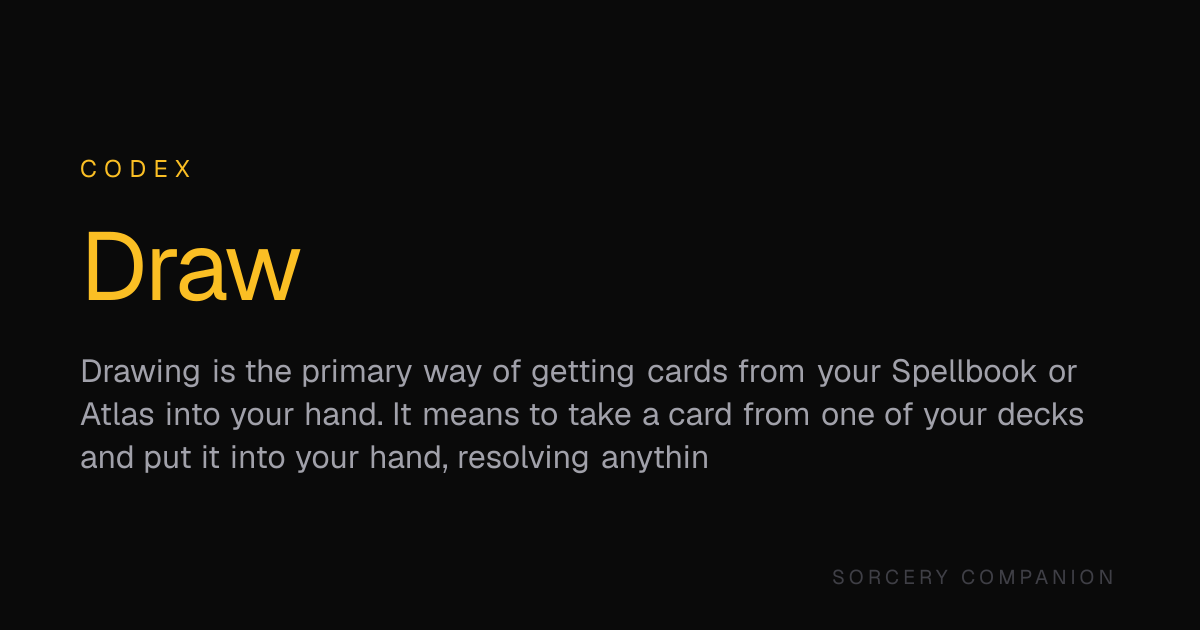 Draw — Codex — Sorcery Companion